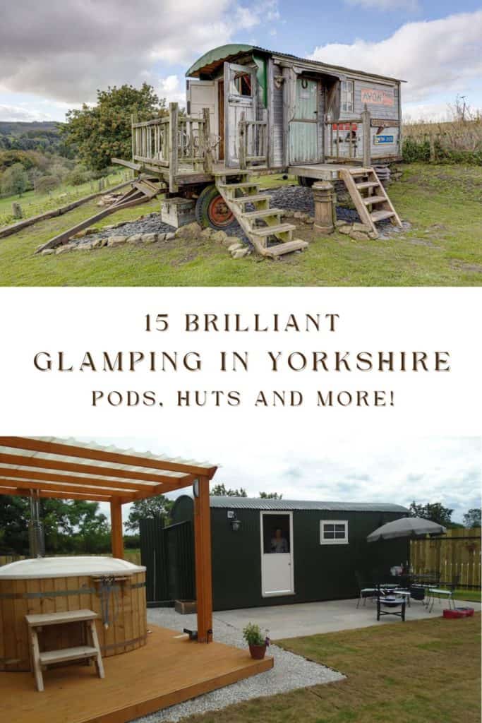 15 Brilliant Glamping in Yorkshire Pods Huts and More