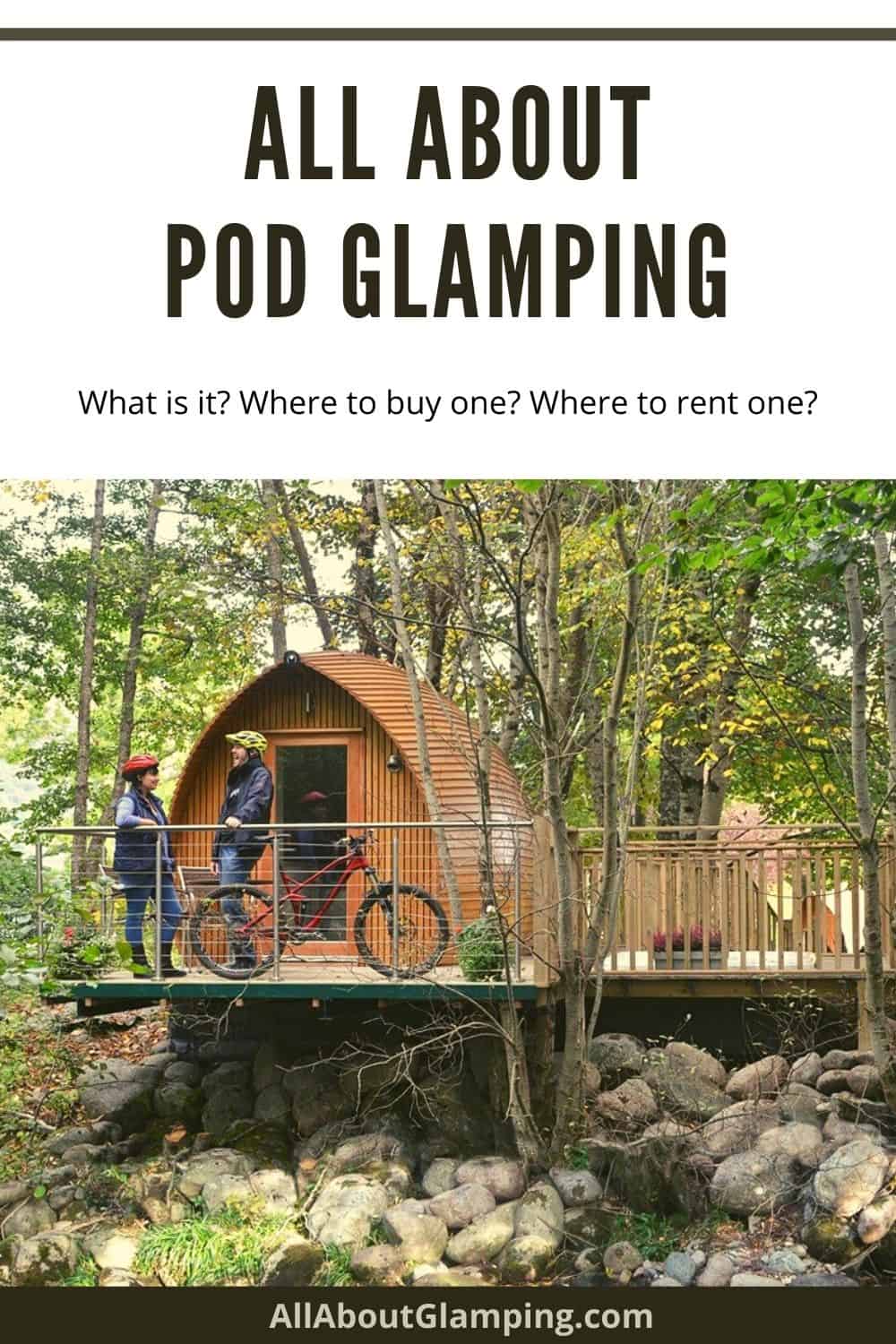 all about pod glamping