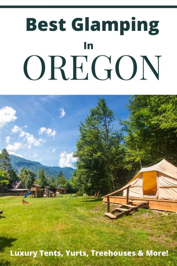 Best glamping in oregon