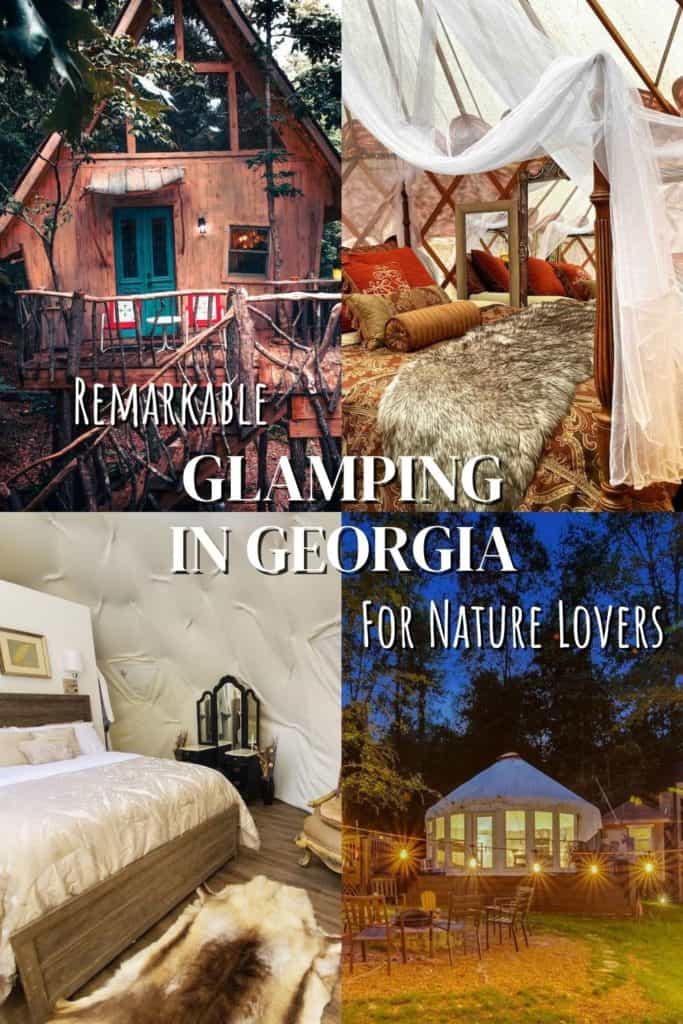 Remarkable Glamping in Georgia for Nature Lovers Pinterest Pin