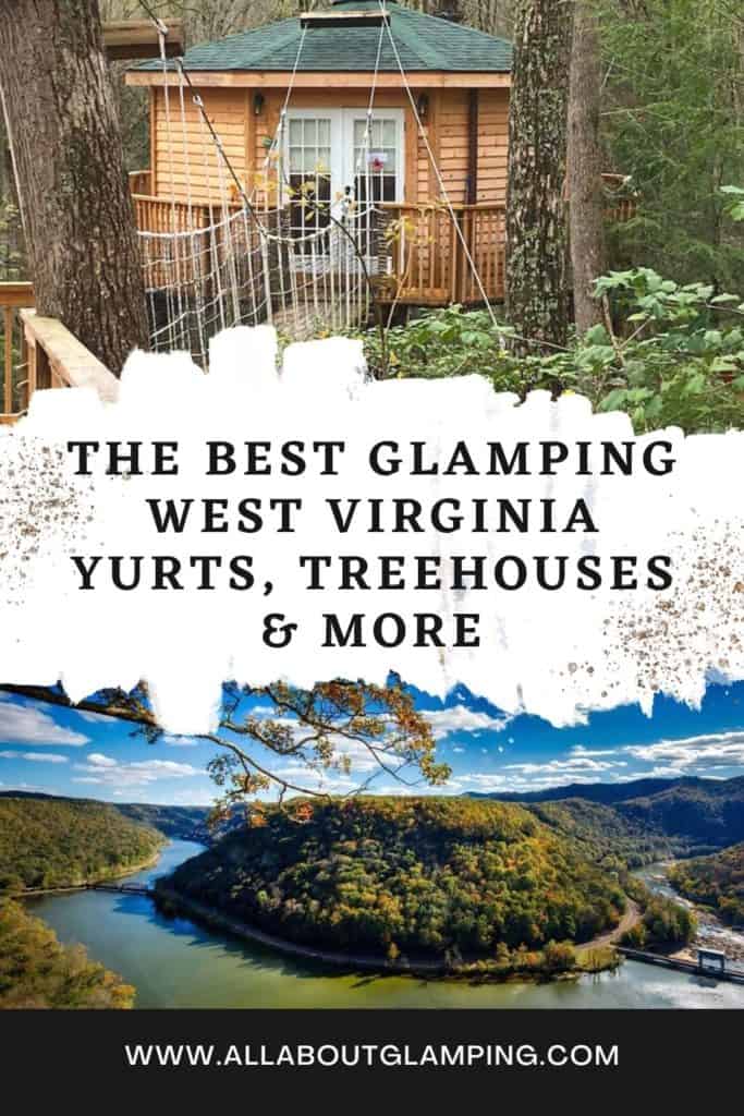 Best Glamping West Virginia Yurts, Treehouses & More