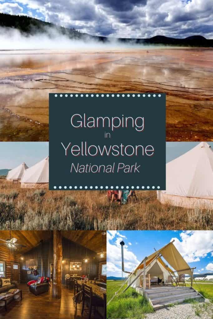 glamping Yellowstone