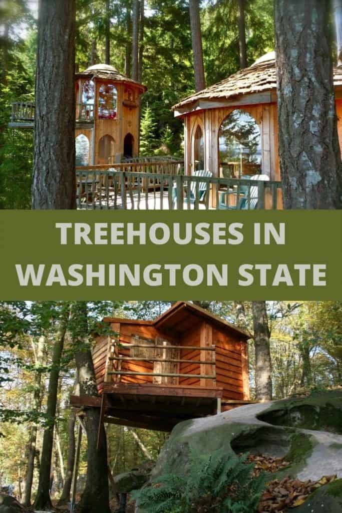 TREEHOUSES IN WASHINGTON STATE